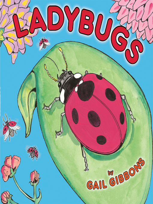 Title details for Ladybugs by Gail Gibbons - Available